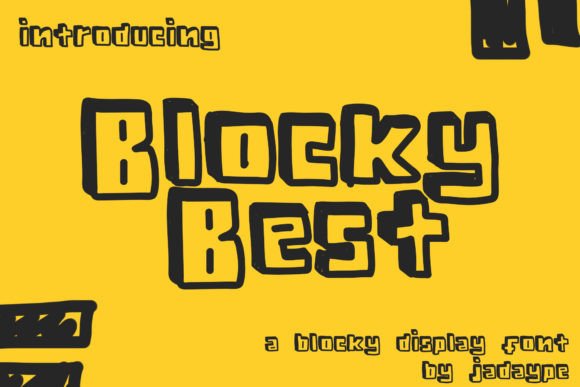 Blocky Best: A Whimsical Font for Creative Projects