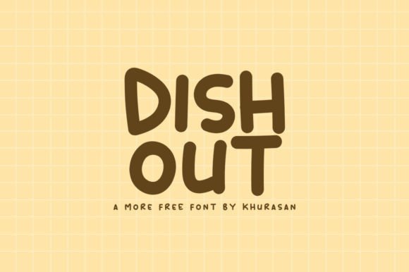 Dish Out: A Stylish Font for Creative and Professional Projects
