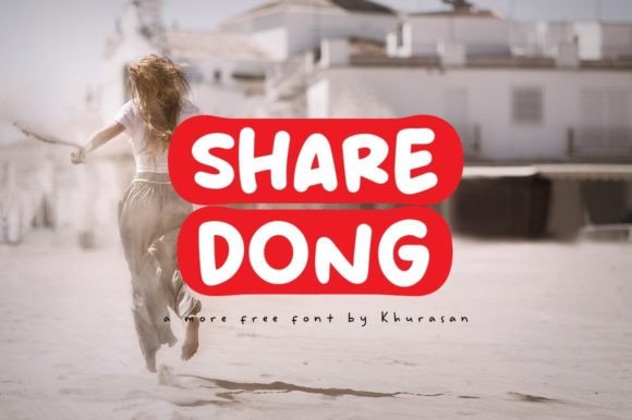 Share Dong: A Stylish Font for Creative Projects