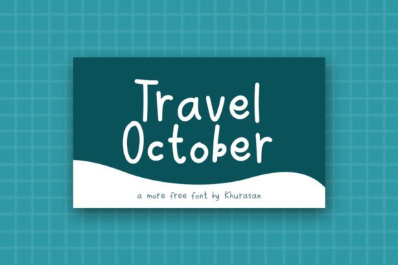 Travel October Font: A Stylish Choice