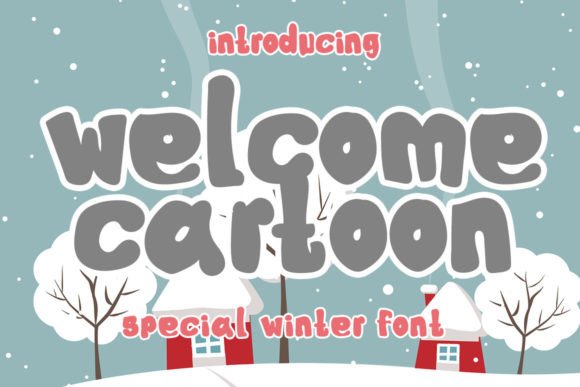 Welcome Cartoon: A Sweet and Stylish Font for Every Project